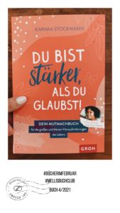 Mama Bücher - nicht nur für Mamas Du bist stärker als Du glaubst 